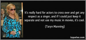 It's really hard for actors to cross over and get any respect as a ...