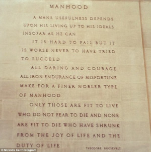 Manhood: Miranda shared a quotation by US President Theodore Roosevelt ...