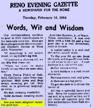 ... world thanks you for bringing See you later, alligator to the masses