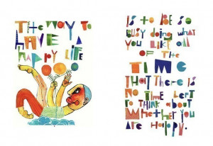 The Way To Have a Happy Life...