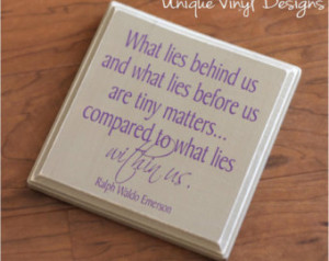 What lies behind us - Quote - Vinyl Wall Decal