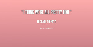 Michael Tippett Quotes