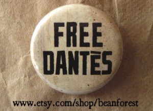 free dantes (Count of Monte Cristo, Alexandre Dumas) - pinback button ...