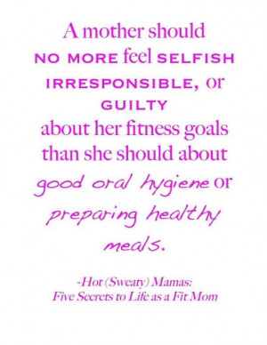Selfish Mother Quotes Of my favorite quotes that