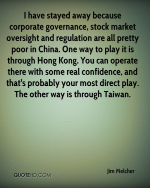 have stayed away because corporate governance, stock market ...