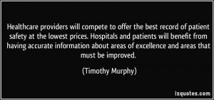record of patient safety at the lowest prices. Hospitals and patients ...