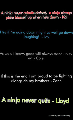 ninjago quotes quotes ninjago i know this isn t exactly art but it s ...