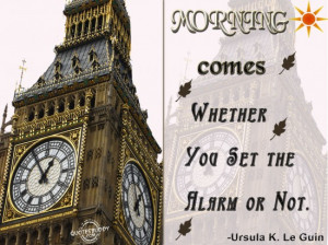 ... com/morning-comes-whether-you-set-the-alarm-or-not-good-morning-quote