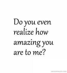 You Are So Special To Me Quotes Quotesgram