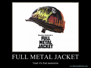 Full+metal+jacket+quotes