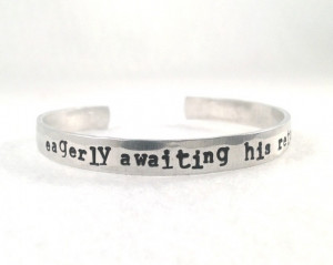 EAGERLY AWAITING his return Military quote. deployment bracelet. usmc ...