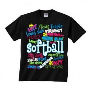 softball baseball quotes cute softball sayings on shirts sweet thing ...
