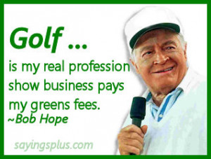 Bob Hope Quotes and Sayings