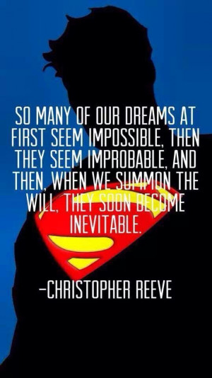 Quote by Christopher Reeve