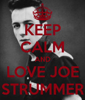 Joe Strummer Calm and love joe strummer