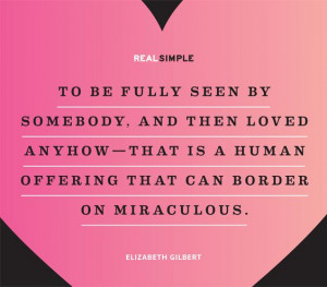 ... offering that can border on miraculous elizabeth gilbert # quotes