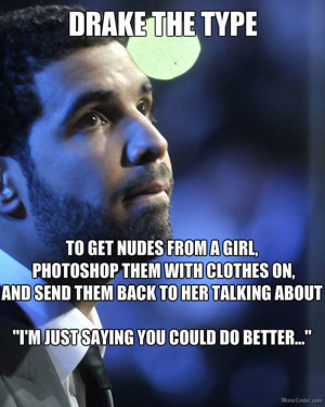 Drake Sick People Saying