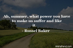 Wish It Was Summer Quotes