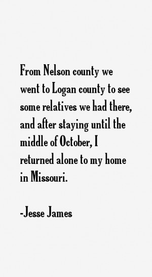 most famous Jesse James quotes and sayings. He is a 46 year old ...