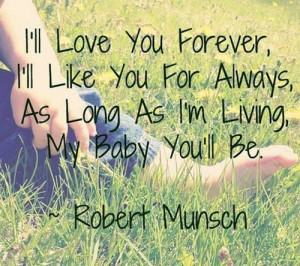 Ill love you forever quotes