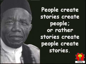 thought provoking collection of Creative Quotations from Chinua Achebe ...