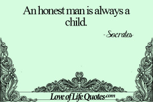 Socrates-quote-An-honest-man-is-always-a-child..jpg