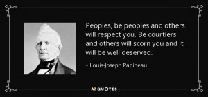 Louis-Joseph Papineau Quotes