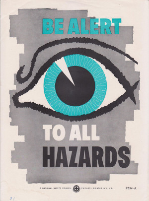 Vintage Workplace Safety Poster - Be Alert