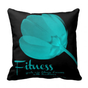 Fitness Quote Light Blue Tulip Pillow