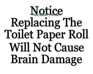 Notice Replacing The Toilet Paper R oll - Vinyl Wall Decal - Bathroom ...