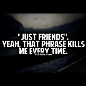 Just friends.. #quote #tumblr ks -