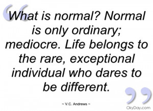 what is normal normal is only ordinary v