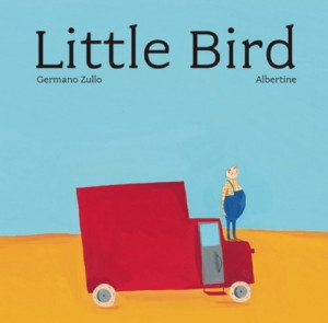 Little Bird [Hardcover]