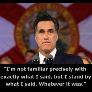 Are WE that stupid? Apparently Mitt Romney thinks we are... and ...