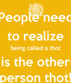 Thot You Quote