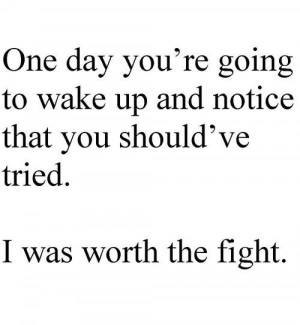 To Wake Up And Notice That You Should’ve Tried: Quote About One Day ...