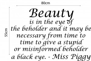 Details about MISS PIGGY QUOTE WALL STICKER BEAUTY IS IN THE EYE OF ...