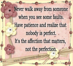 Never walk away from someone
