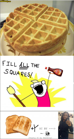 True Teen Quotes Relatable Funny Waffles Waffle