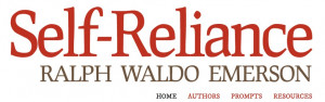Ralph Waldo Emerson — Self Reliance