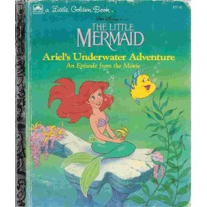 The Little Mermaid: Ariel's Underwater Adventure (Little Golden Book)