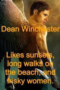 More like this: dean winchester quotes , dean winchester and ...