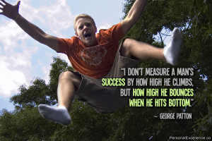 Inspirational Quote: “I don't measure a man's success by how high he ...