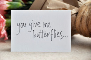 He Gives Me Butterflies Quotes