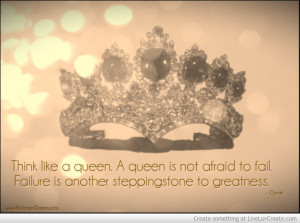 Think Like A Queen Quote Picture by Cath Hughes - Inspiring Photo