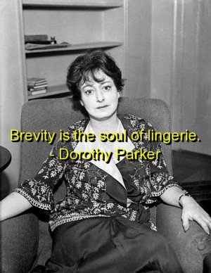 dorothy-parker-quotes-sayings-writer-brevity-lingerie.jpg