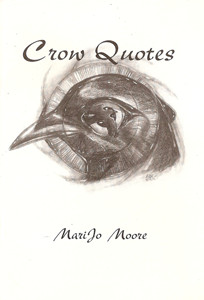 CROW QUOTES Marijo Moore