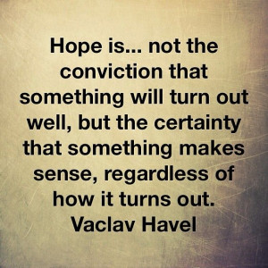 Vaclav Havel #vaclavhavel #hope #godisgood # ...