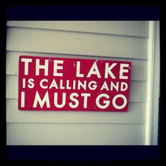 ... lake life on the lake lake life quotes summer motto life on the lake