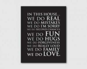 ... ...we do love quote - Family wall art - choose your background color